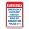 Signmission Safety Sign, 12 in Height, Aluminum, 18 in Length, 911 - Emergency Shut-O A-1218 911 - Emergency Shut-O - alternate 1